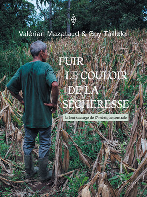 cover image of Fuir le couloir de la sécheresse